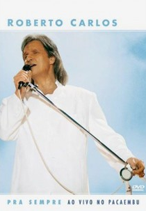 Pra Sempre Ao Vivo (Pra Sempre Ao Vivo)