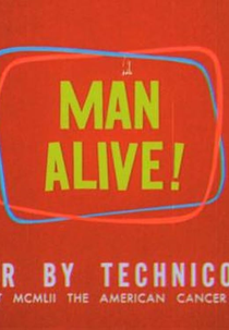 Man Alive! (Man Alive!)