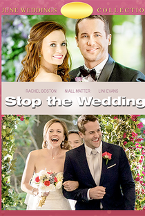 Stop the Wedding - Poster / Capa / Cartaz - Oficial 3