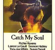 Catch My Soul