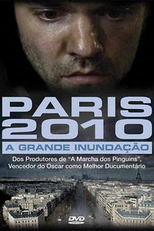 Paris 2010: A Grande Inundação (Paris 2011 : La grande inondation)