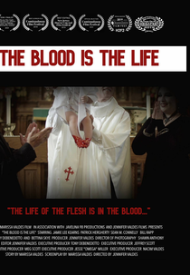 The Blood is the Life (The Blood is the Life)