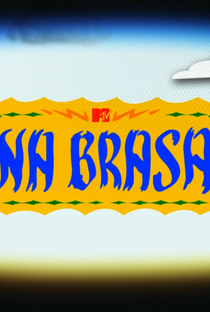 MTV Na Brasa - Poster / Capa / Cartaz - Oficial 1