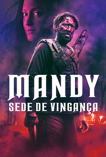 Mandy: Sede de Vingança - Poster / Capa / Cartaz - Oficial 8