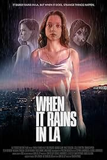 When It Rains in LA (When It Rains in LA)