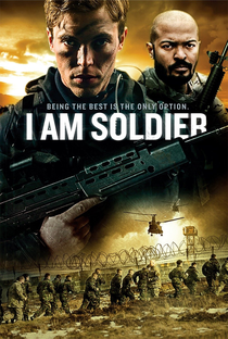 I Am Soldier - Poster / Capa / Cartaz - Oficial 3
