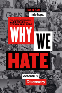 Por Que Odiamos? (1ª Temporada) - Poster / Capa / Cartaz - Oficial 1