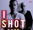 I Shot My Love