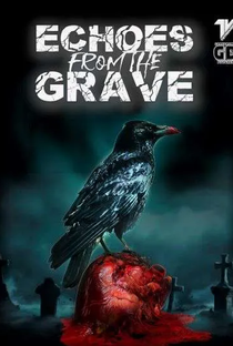 Echoes from the Grave - Poster / Capa / Cartaz - Oficial 1