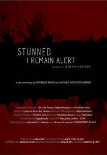 Atordoado, Eu Permaneço Atento (Atordoado, Eu Permaneço Atento)