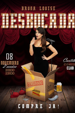 DESBOCADA - Com Bruna Louise (DESBOCADA - Com Bruna Louise)
