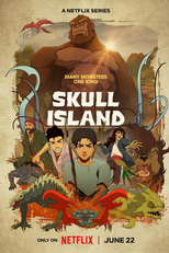 A Ilha da Caveira (1ª Temporada) (Skull Island (Season 1))