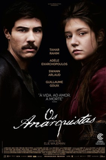 Os Anarquistas (Les Anarchistes)