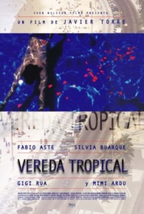 Vereda Tropical - Poster / Capa / Cartaz - Oficial 1