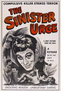 The Sinister Urge - Poster / Capa / Cartaz - Oficial 1