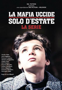 A Máfia Só Mata no Verão (1ª Temporada) (La Mafia Uccide Solo D'estate)