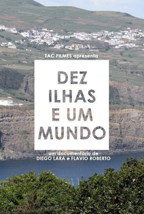 DEZ ILHAS E UM MUNDO - Poster / Capa / Cartaz - Oficial 1