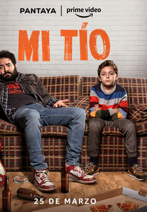 Meu Tio (1ª Temporada) (Mi Tío (Season 1))