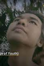 Age of Youth (Luu ngal chay kya)