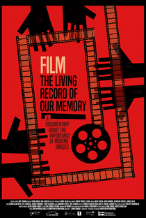 Filme, o Registro Vivo de Nossa Memória - Poster / Capa / Cartaz - Oficial 1