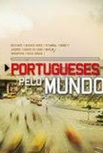 Portugueses Pelo Mundo - Poster / Capa / Cartaz - Oficial 1