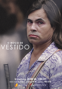 O Moço de Vestido (O Moço de Vestido)