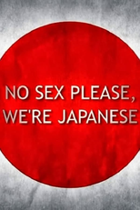 Sem Sexo, Por Favor, Somos Japoneses (No Sex Please, We're Japanese)