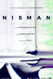 Nisman: O Promotor, a Presidente e o Espião - Poster / Capa / Cartaz - Oficial 1
