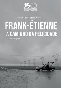 Frank-Étienne, a caminho da felicidade (Frank-Étienne vers la béatitude)