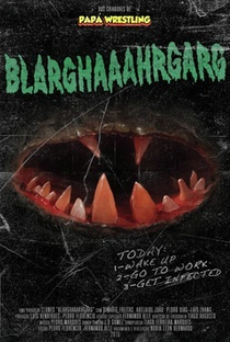 BLARGHAAAHRGARG - Poster / Capa / Cartaz - Oficial 1