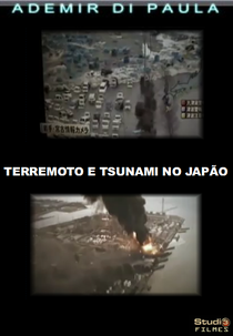 Terremoto e Tsunami no Japão (Terremoto e Tsunami no Japão)