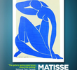 Exhibition On Screen: Matisse from MoMA and Tate Modern