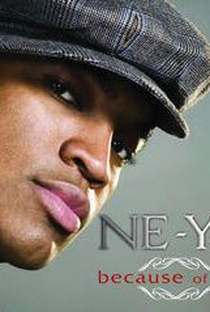 Ne-Yo: Because of You - Poster / Capa / Cartaz - Oficial 1