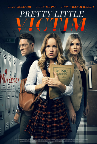 Poster 1 de Filme Pretty Little Victim (2021)