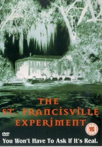 O Mistério de St. Francisville (The St. Francisville experiment)