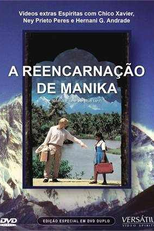 A Reencarnação de Manika   (Manika, une vie plus tard)