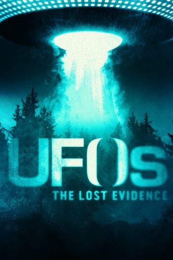 Poster de Série UFOs: The Lost Evidence (2017)