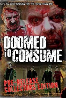 Doomed to Consume - Poster / Capa / Cartaz - Oficial 1