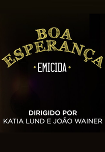 Emicida: Boa Esperança (Emicida: Boa Esperança)