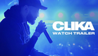 CLIKA - Official Trailer (HD)