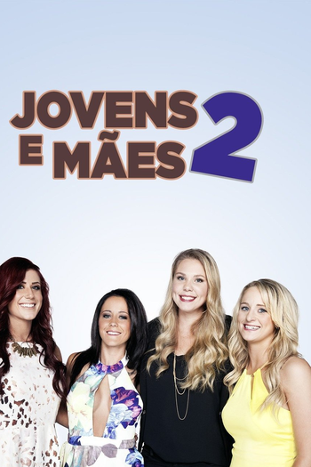  de Série Jovens e Mães 2 (1ª Temporada) (2011)