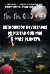 Brinquedos Revoltados de Plutão que Não é Mais Planeta - Poster / Capa / Cartaz - Oficial 1