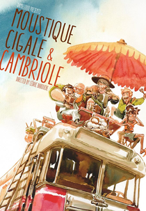 Moustique, Cigale et Cambriole (Moustique, Cigale et Cambriole)
