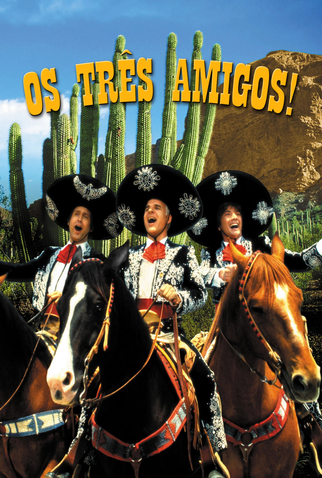 Poster 9 de Filme Três Amigos! (1986)