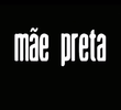 Mãe Preta