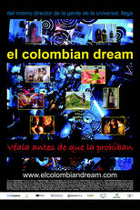 O Sonho Colombiano (El Colombian Dream)