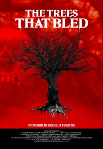The Trees That Bled (The Trees That Bled)