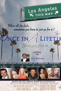Once in a Lifetime: Just go for it! - Poster / Capa / Cartaz - Oficial 1