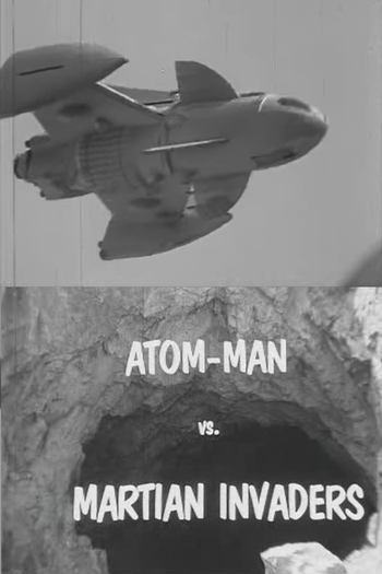  de Curta Atom Man vs. Martian Invaders (1967)