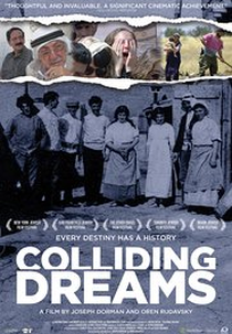 Colliding Dreams (The Zionist Idea)